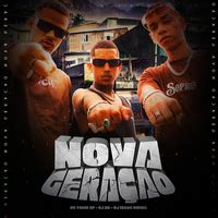 Nova GeraçãoMc Yoshi SP DJ Isaac Vieira DJ 2B音楽ダウンロード音楽配信サイト mora