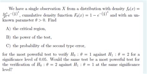 Solved We Have A Single Observation X From A Distribution