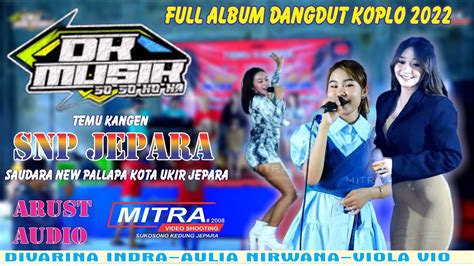 Dangdut Koplo Full Album Dk Music Spesial Perform Difarina Indra Bareng