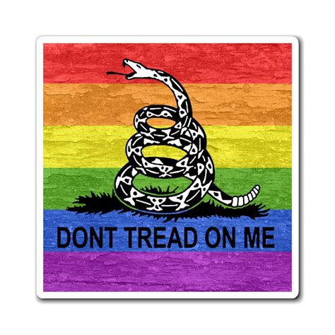 Dont Tread On Me Rainbow Lgbtq Pride Magnets Live Out Gear