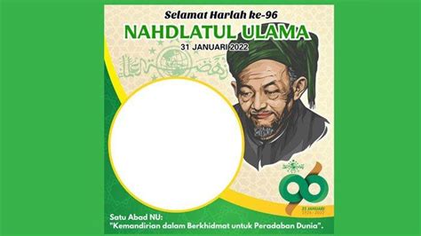 Pamflet Harlah Nu Ke Link Twibbon Gambar Dan Cara Pasang