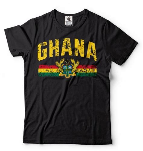 Ghana T Shirt Ghana Day Patriotic Nationality Ghanaian Etsy