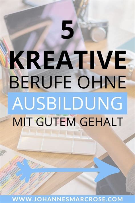 Top 5 Kreative Berufe Ohne Ausbildung Starte Jetzt Ins Berufsleben