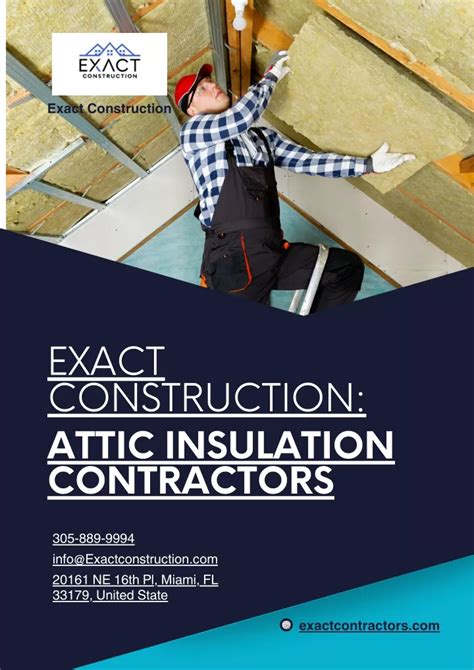 PPT Exact Construction Attic Insulation Contractors PowerPoint