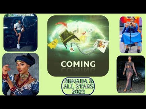 Bbnaija Season All Stars Start Date And Housemates List