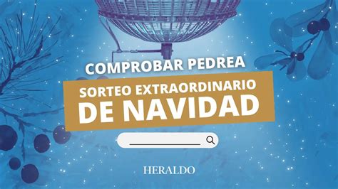 Comprobar La Pedrea De Loter A De Navidad Los N Meros Premiados