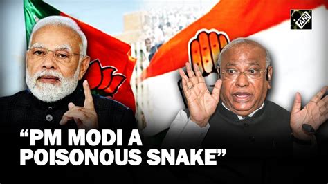 Mallikarjun Kharge Calls Pm Modi Poisonous Snake Later Clarifies