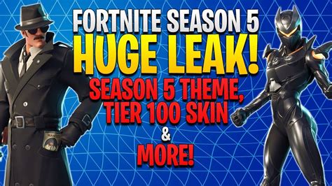 New Fortnite Season 5 Tier 100 Skintheme For Season Leaked Youtube