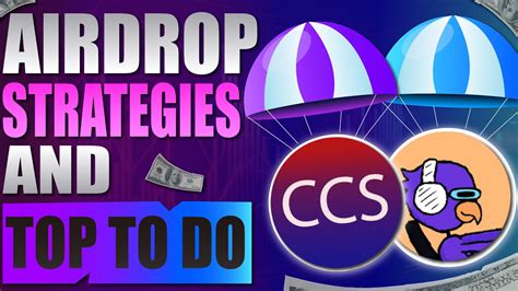 Airdrop Strategies And Top Airdrops To Do CCS Krypto Cove