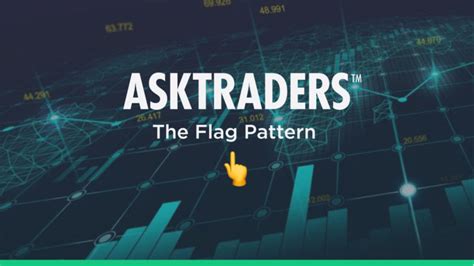 Flag Pattern Full Trading Guide With Examples Asktraders