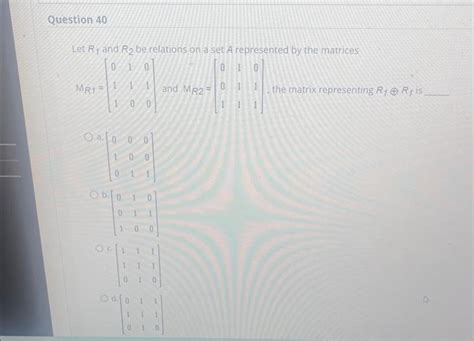 Solved Let R1 And R2 Be Relations On A Set A Represented By Chegg