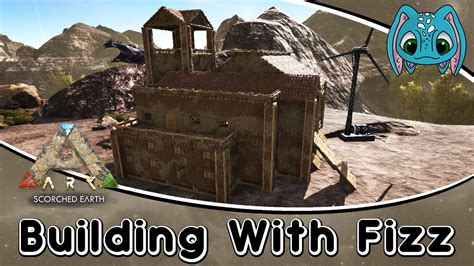 Ark Scorched Earth Building W Fizz New Adobe House Build Youtube