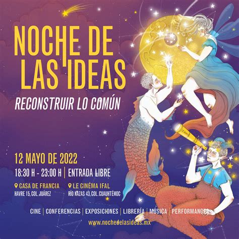 Campus France M Xico On Twitter Noche De Las Ideas La