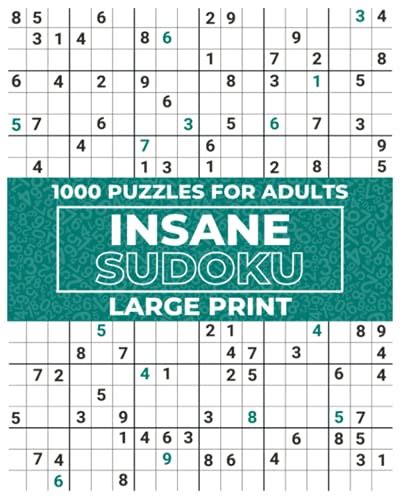 1000 Puzzles For Adults Insane Sudoku Large Print By Ruiz Miles Stein Goodreads