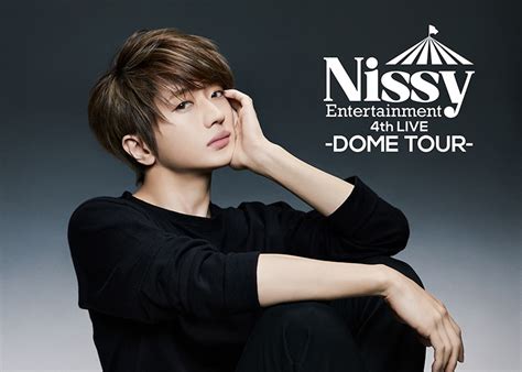 Nissy史上最大規模で開催したNissy Entertainment 4th LIVE DOME TOURソロアーティスト史上