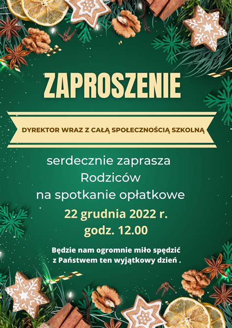 ZAPROSZENIE NA SZKOLNE SPOTKANIE OPŁATKOWE Szkoła Podstawowa w Woli