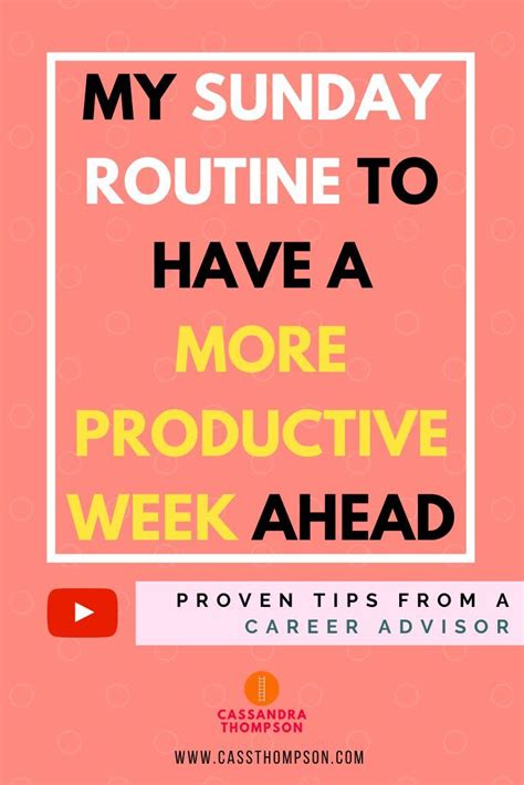 My Sunday Routine To Have A More Productive Week Ahead Productivity