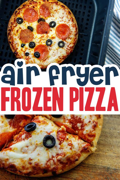 Air Fryer Frozen Pizza In Less Than Minutes Airfried