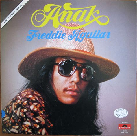 Freddie Aguilar – Anak (1978, Vinyl) - Discogs