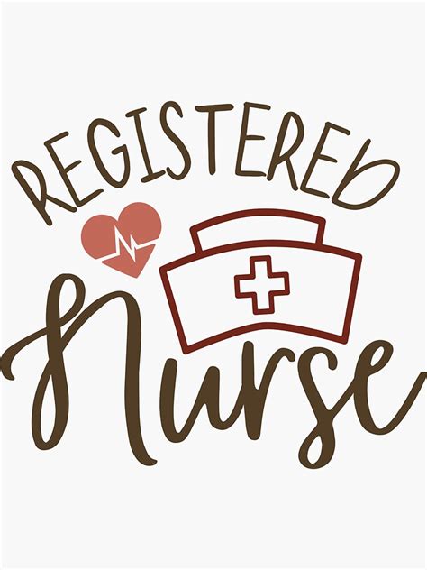 Registered Nurse Ts For Nurses Nursing Sticker For Sale By