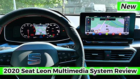 New Seat Leon Multimedia Infotainment System Digital Cockpit