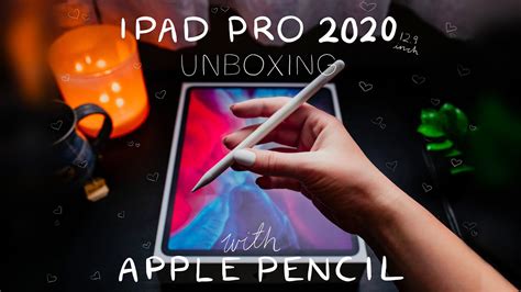 12 9 Inch Ipad Pro 2020 Apple Pencil UNBOXING Video YouTube