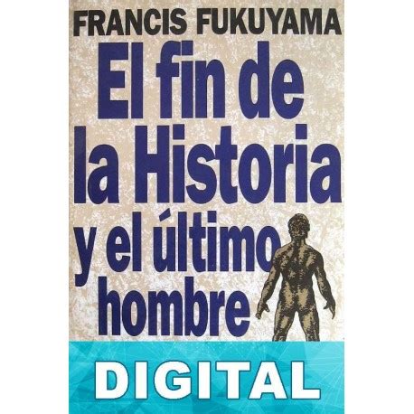 El fin de la historia y el último hombre Libro PDF Epub o Mobi Kindle