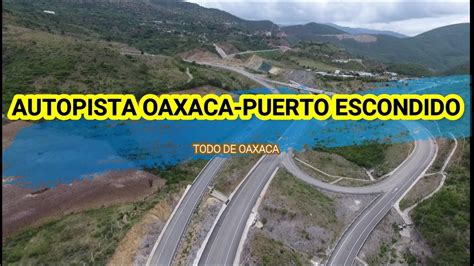 Descubre cuánto tiempo se tarda de Oaxaca a Puerto Escondido y