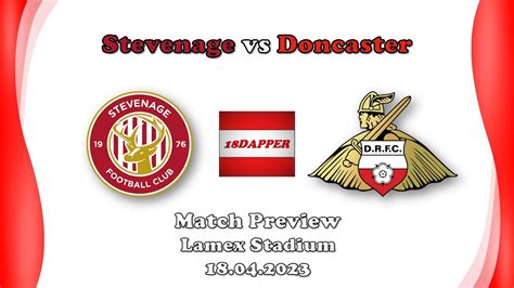 Match Preview Stevenage Vs Doncaster Rovers 18 04 2023 YouTube