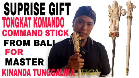 Suprise Gift Tongkat Komando Command Stick From Bali For Master