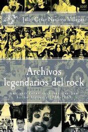 Archivos Legendarios Del Rock Las An Cdotas Rockeras Que Han Hecho