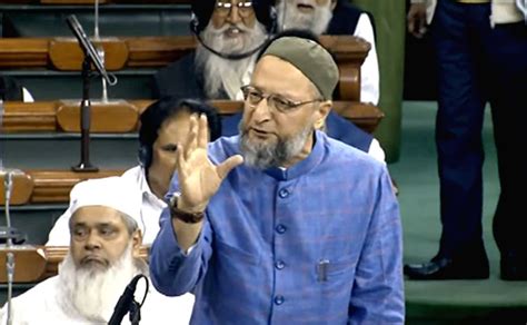 AIMIM MP Asaduddin Owaisi Speaks In Lok Sabha