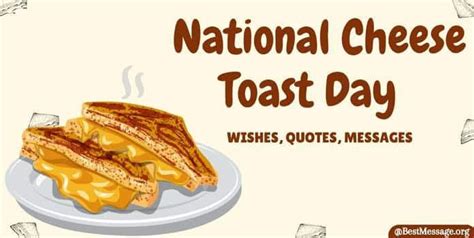 National Cheese Toast Day Wishes Quotes Messages Status Cheese