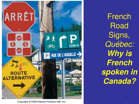 Ppt French Road Signs Québec Why Is French Spoken In Canada