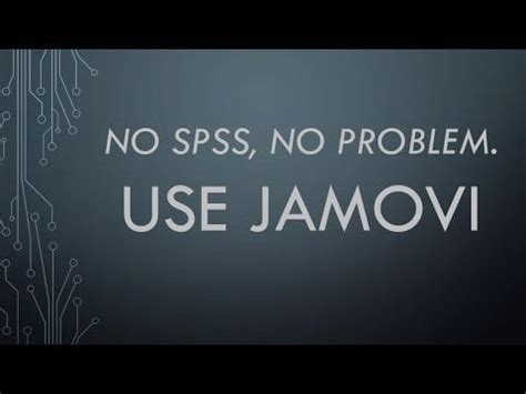 JAMOVI vs SPSS. JAMOVI is a free and open-source… | by Manousos Klados ...