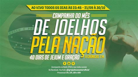 Campanha De Ora O De Joelhos Pela Na O Dias De