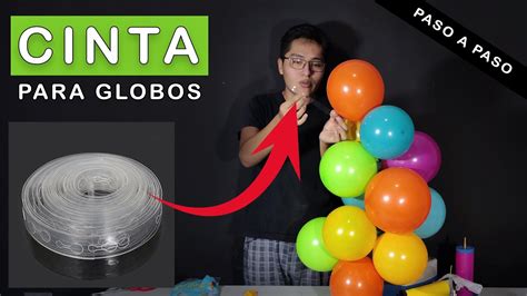 CINTA Para ARCO De GLOBOS Paso A Paso YouTube