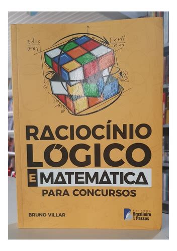 Livro Raciocínio Logico E Matemática Para Concursos Bruno Villar