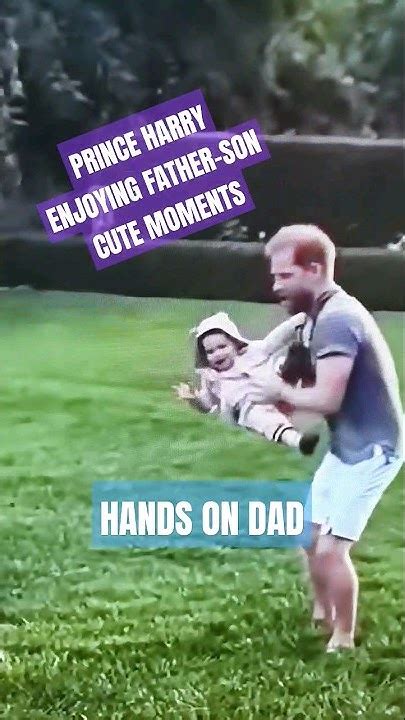 Prince Harry Hands On Dad Fun Times With Archie Princeharrynews