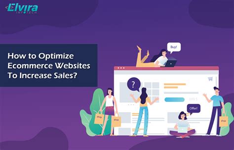 How To Optimize Ecommerce Websites To Increase Sales Elvira Infotech