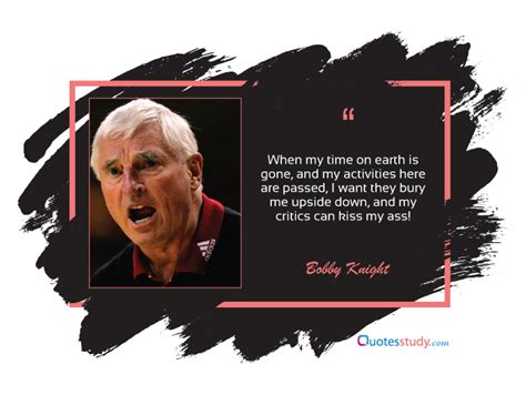 Top 60 Bobby Knight Quotes