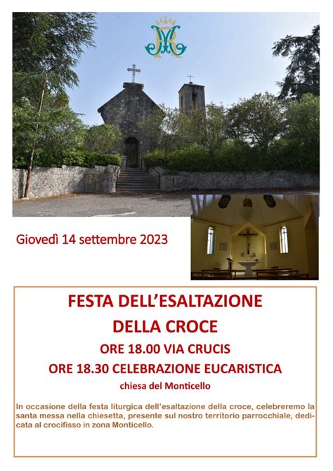 Esaltazione Della Croce Santa Messa In Zona Monticello Parrocchia