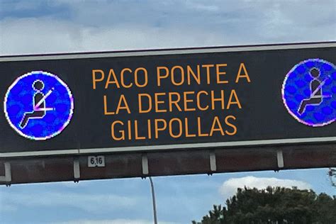 La DGT está lanzando mensajes con tu nombre en carretera Las redes se