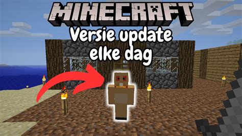 Minecraft Maar De Versie Update Elke Dag 2 A1 04 YouTube