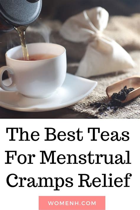 The Best Teas For Menstrual Cramps Relief Tea For Menstrual Cramps