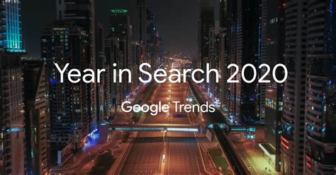 Google's Year in Search - Google Trends