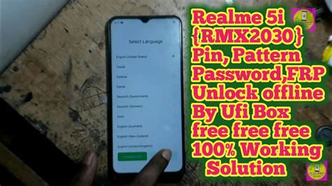 Realme 5i RMX2030 Pin Pattern Password Frp Unlock By Ufi Box With Ips