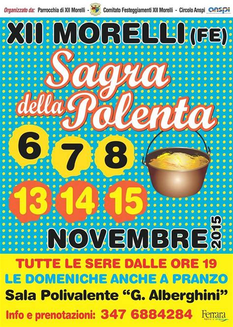 Questo Weekend Saremo Presenti Alla Tradizionale Sagra Della Polenta Di