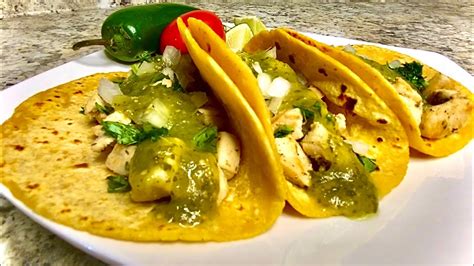 How To Make The Best Chicken Tacos With Green Sauce Tacos De Pollo Y