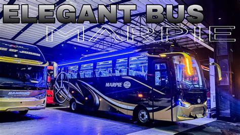 BANDUNG PUNYA TOURISTA ULTIMATE MARPIE Elegant Bus With Elegant